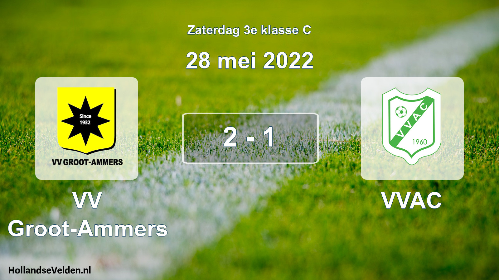 Total number of matches played: VV Groot-Ammers - VVAC 2 - 1 (28 May 2022)