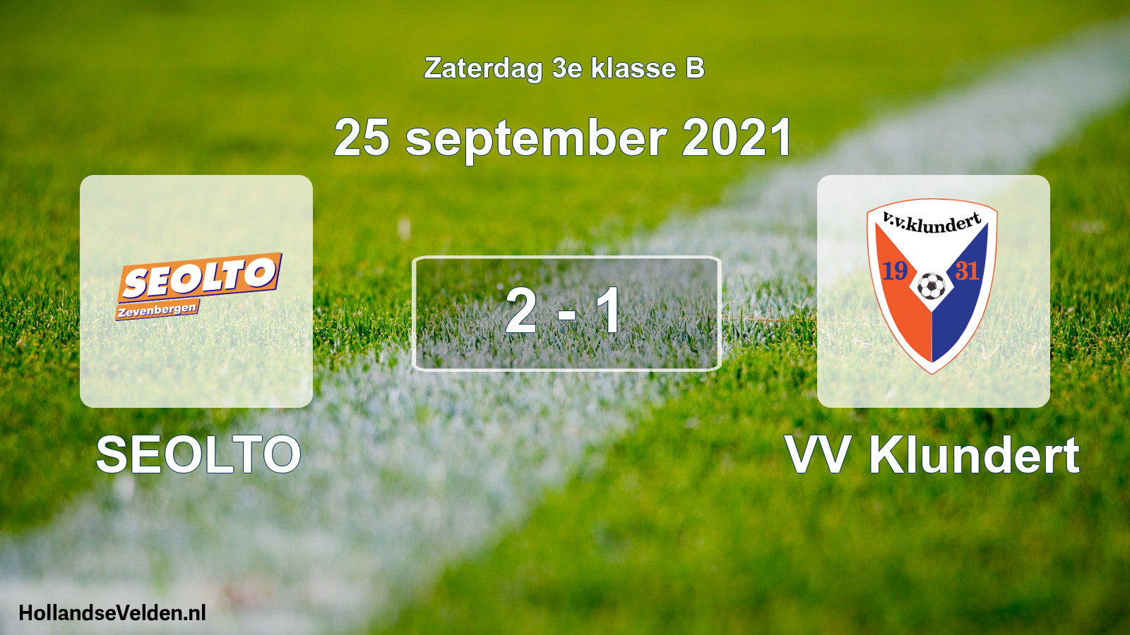 Total number of matches played: SEOLTO - VV Klundert 2 - 1 (25 September 2021)