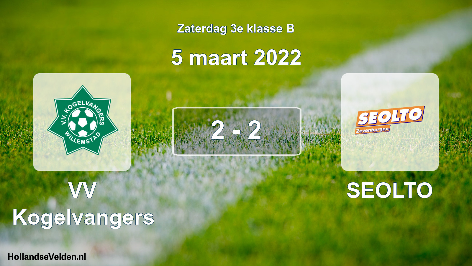 Total number of matches played: VV Kogelvangers - SEOLTO 2 - 2 (5 March 2022)