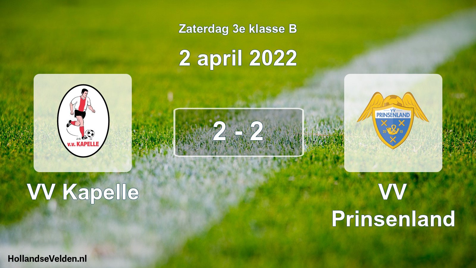 Total number of matches played: VV Kapelle - VV Prinsenland 2 - 2 (2 April 2022)