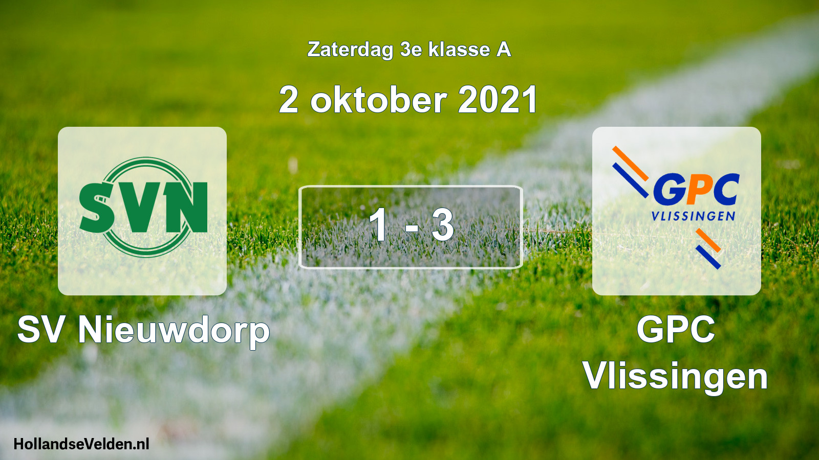 Total number of matches played: SV Nieuwdorp - GPC Vlissingen 1 - 3 (2 October 2021)