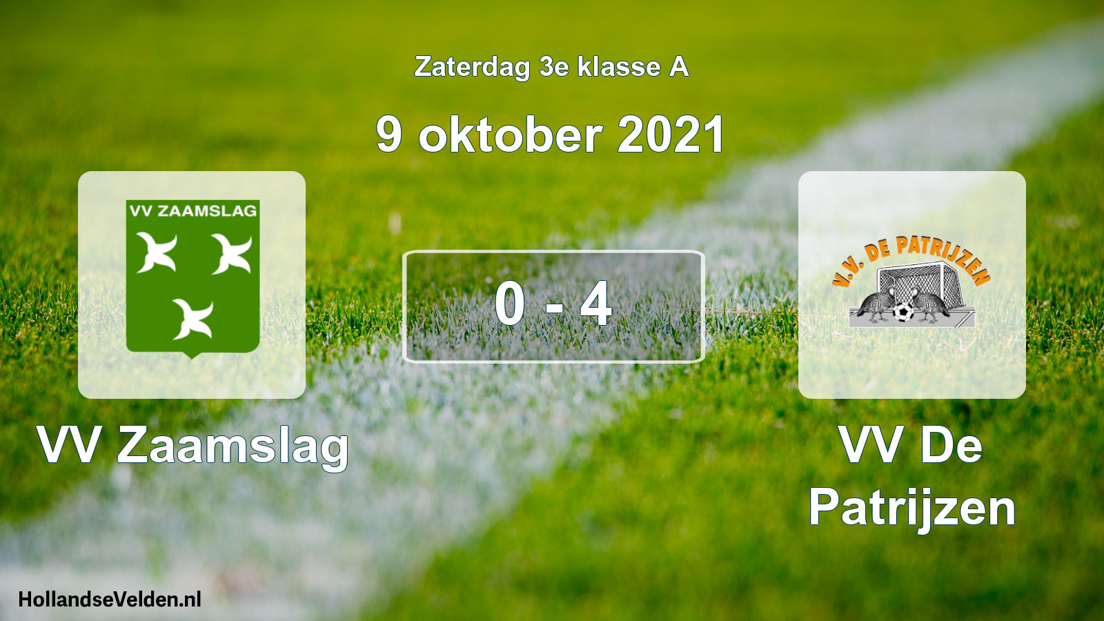 Total number of matches played: VV Zaamslag - VV De Patrijzen 0 - 4 (9 October 2021)
