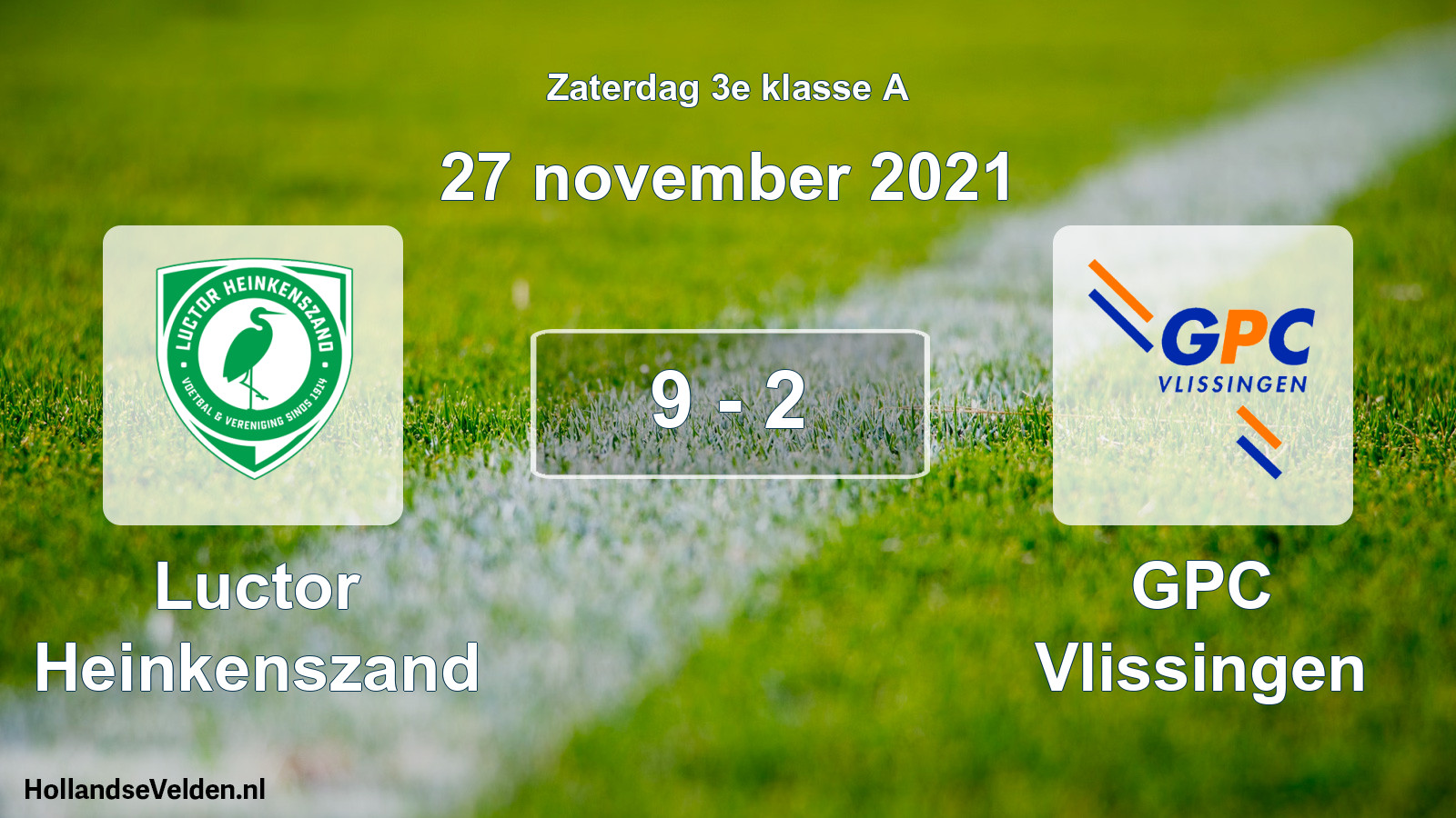 Total number of matches played: Luctor Heinkenszand - GPC Vlissingen 9 - 2 (27 November 2021)