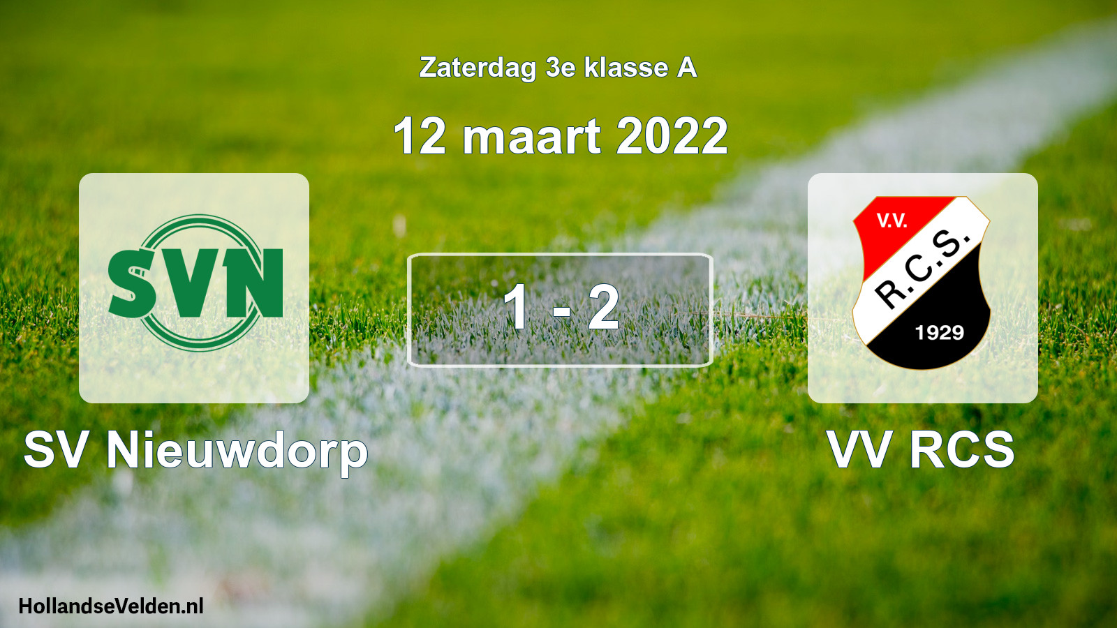Total number of matches played: SV Nieuwdorp - VV RCS 1 - 2 (12 March 2022)