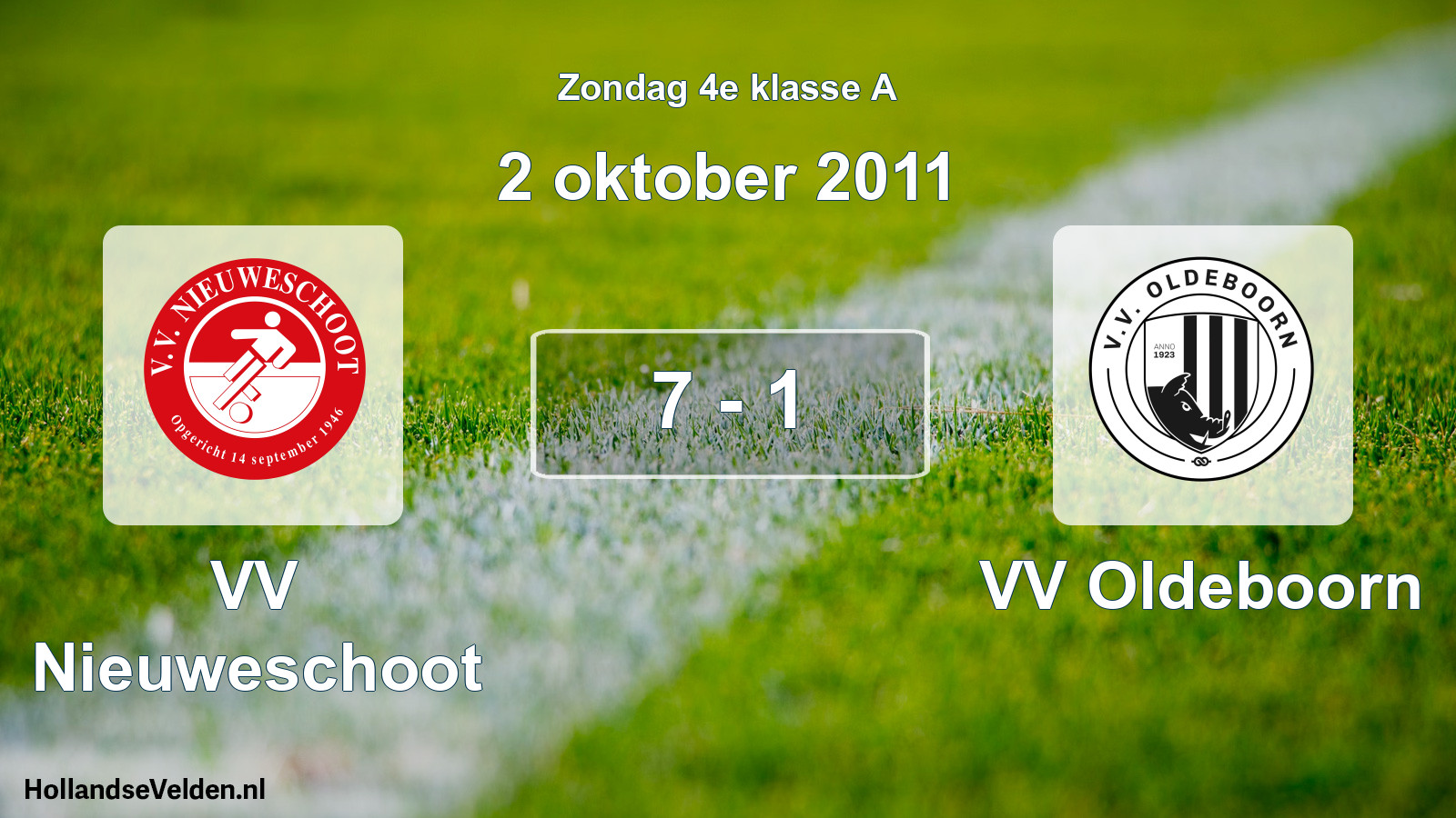 Total number of matches played: VV Nieuweschoot - VV Oldeboorn 7 - 1 (2 October 2011)
