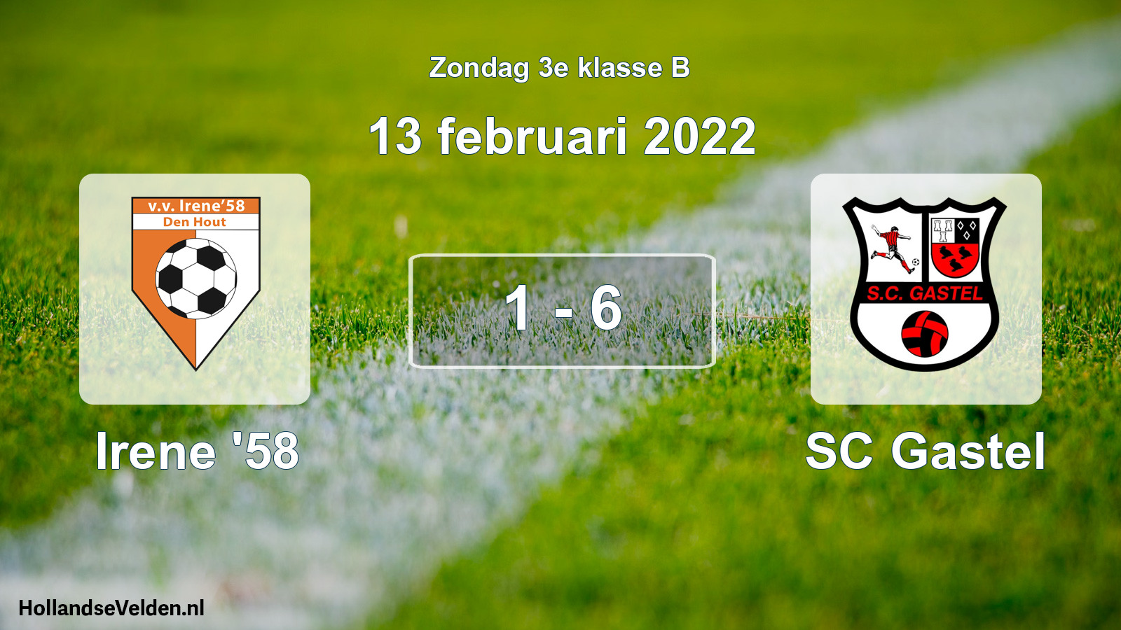 Total number of matches played: Irene '58 - SC Gastel 1 - 6 (13 February 2022)