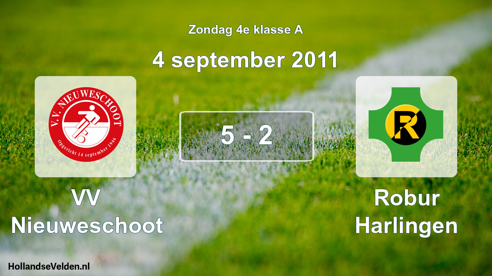 Total number of matches played: VV Nieuweschoot - Robur Harlingen 5 - 2 (4 September 2011)