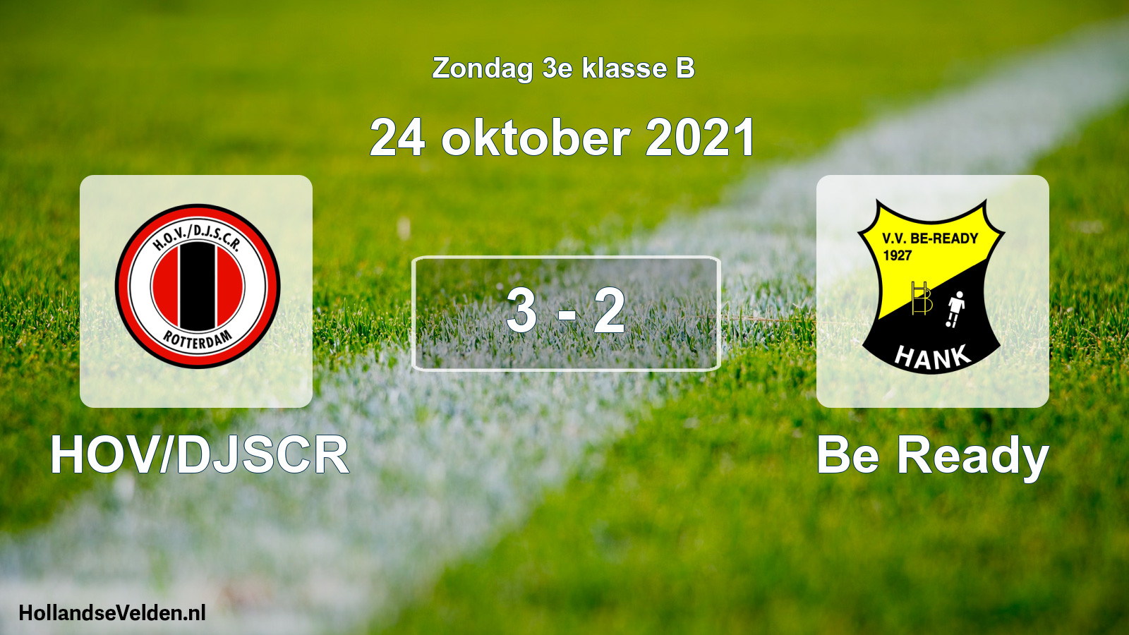 Total number of matches played: HOV/DJSCR - Be Ready 3 - 2 (24 October 2021)
