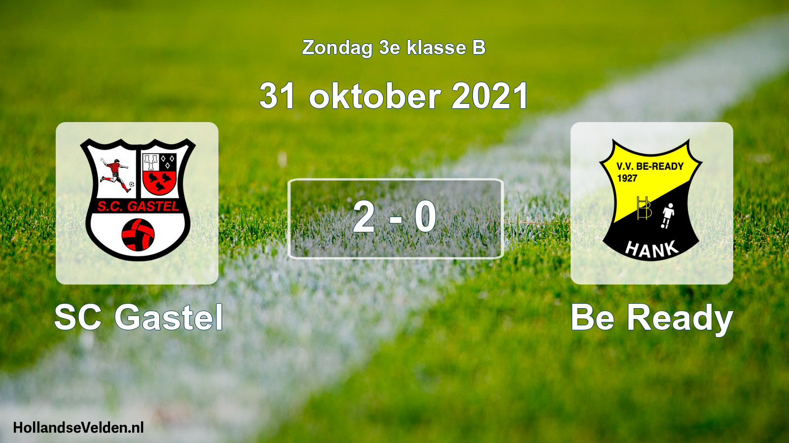 Total number of matches played: SC Gastel - Be Ready 2 - 0 (31 October 2021)