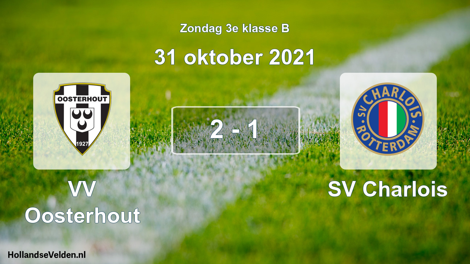 Total number of matches played: VV Oosterhout - SV Charlois 2 - 1 (31 October 2021)