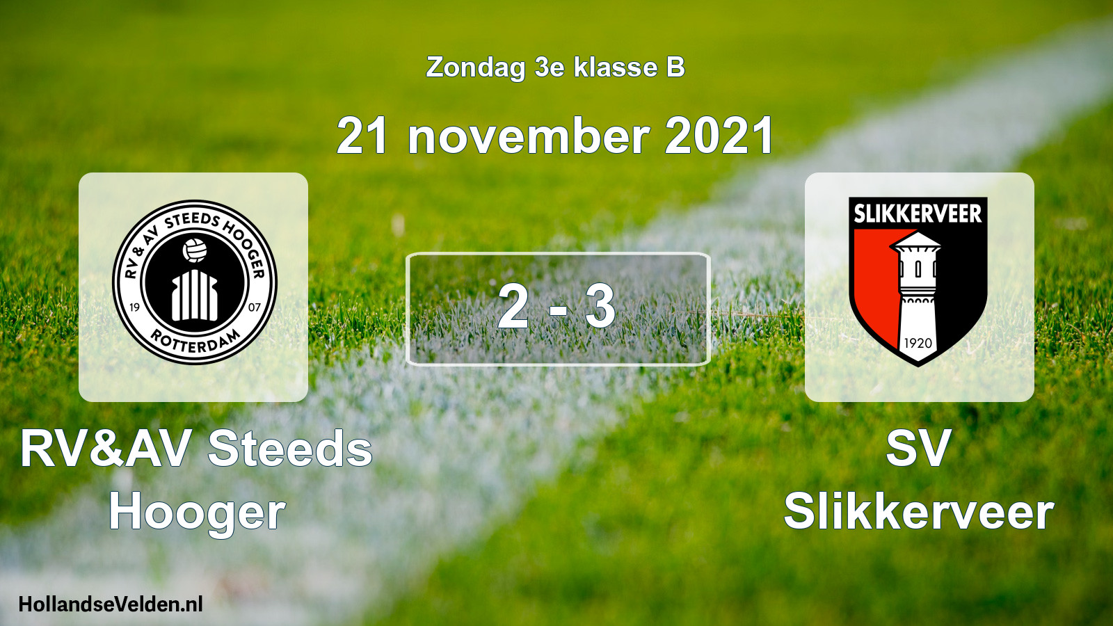 Total number of matches played: RV&AV Steeds Hooger - SV Slikkerveer 2 - 3 (21 November 2021)