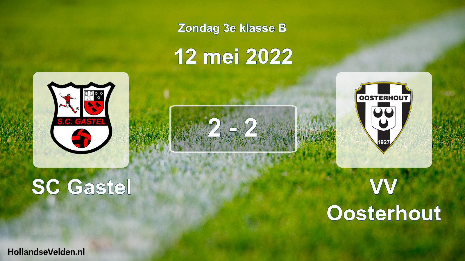 Total number of matches played: SC Gastel - VV Oosterhout 2 - 2 (12 May 2022)