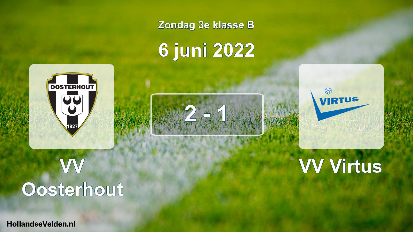 Total number of matches played: VV Oosterhout - VV Virtus 2 - 1 (6 June 2022)
