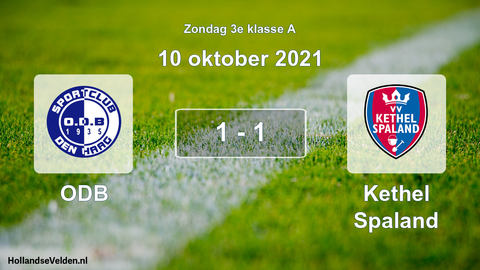 Total number of matches played: ODB - Kethel Spaland 1 - 1 (10 October 2021)