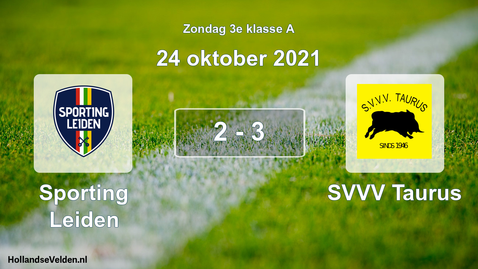 Total number of matches played: Sporting Leiden - SVVV Taurus 2 - 3 (24 October 2021)