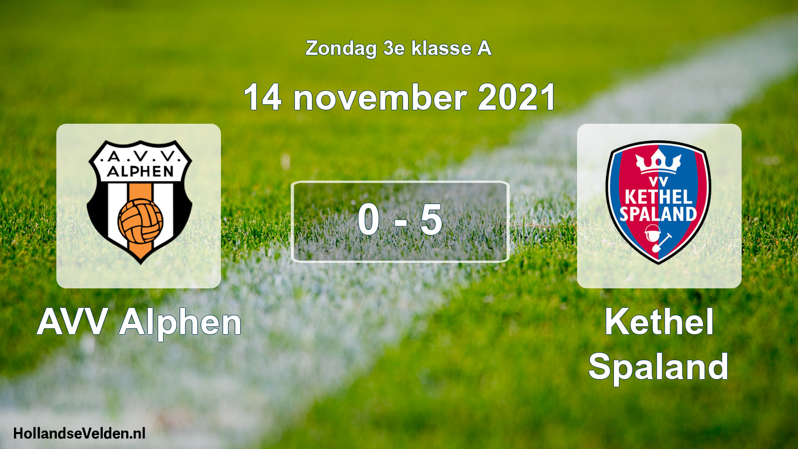 Total number of matches played: AVV Alphen - Kethel Spaland 0 - 5 (14 November 2021)