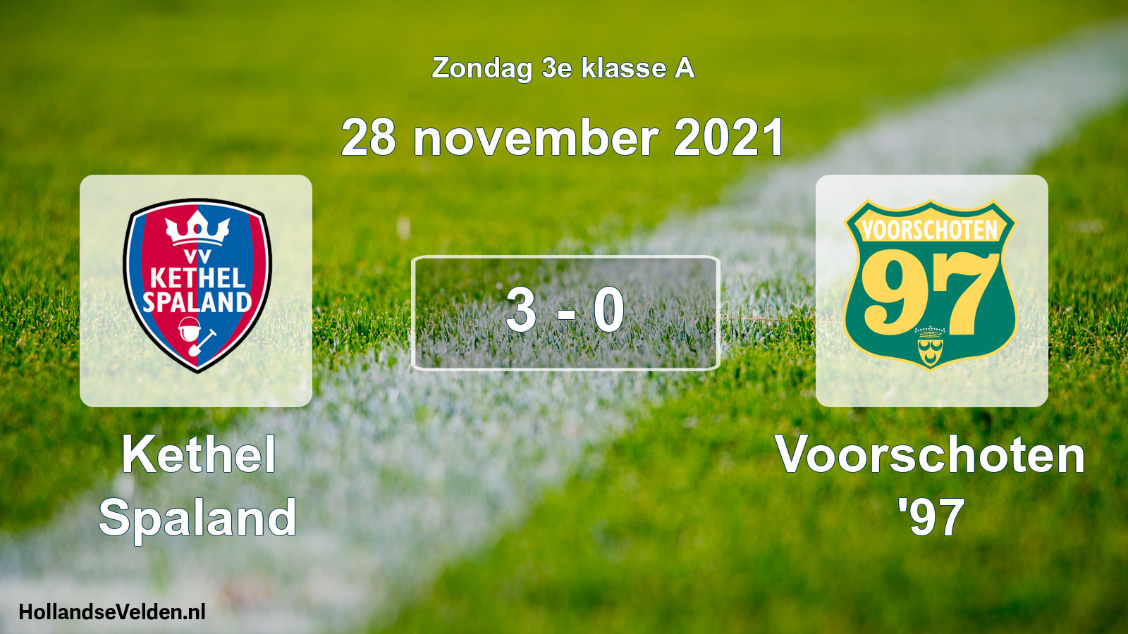 Total number of matches played: Kethel Spaland - Voorschoten '97 3 - 0 (28 November 2021)