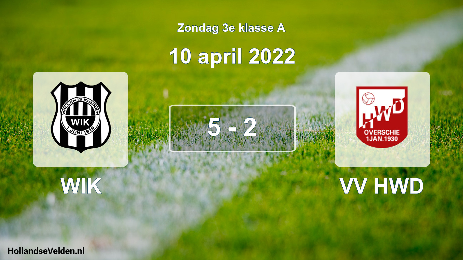 Total number of matches played: WIK - VV HWD 5 - 2 (10 April 2022)