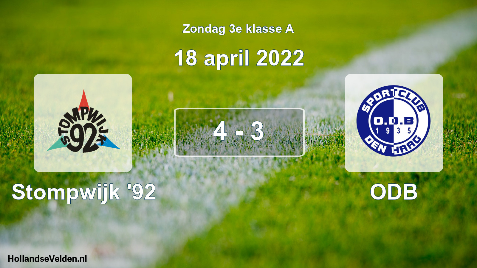 Total number of matches played: Stompwijk '92 - ODB 4 - 3 (18 April 2022)
