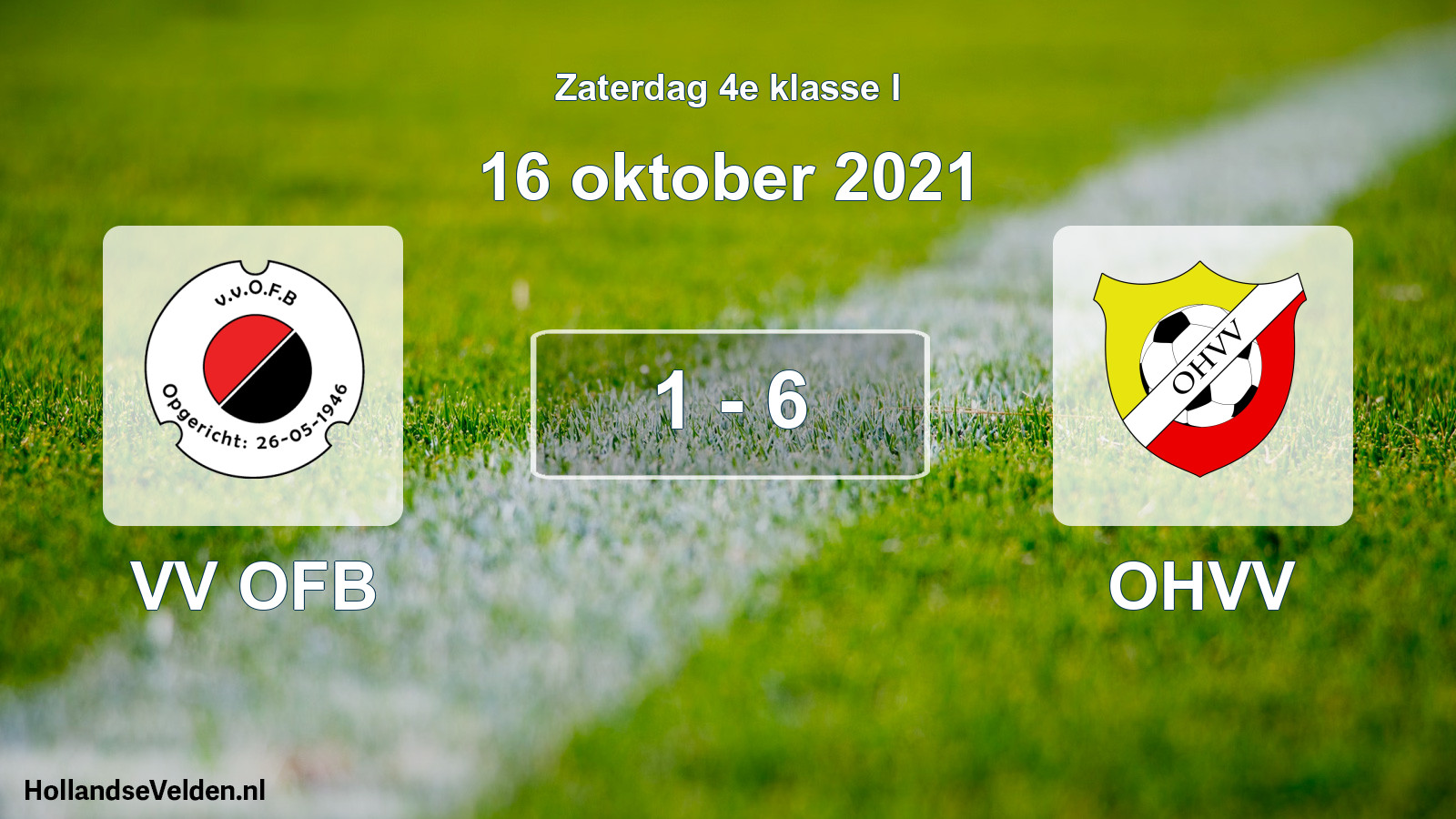 Total number of matches played: VV OFB - OHVV 1 - 6 (16 October 2021)