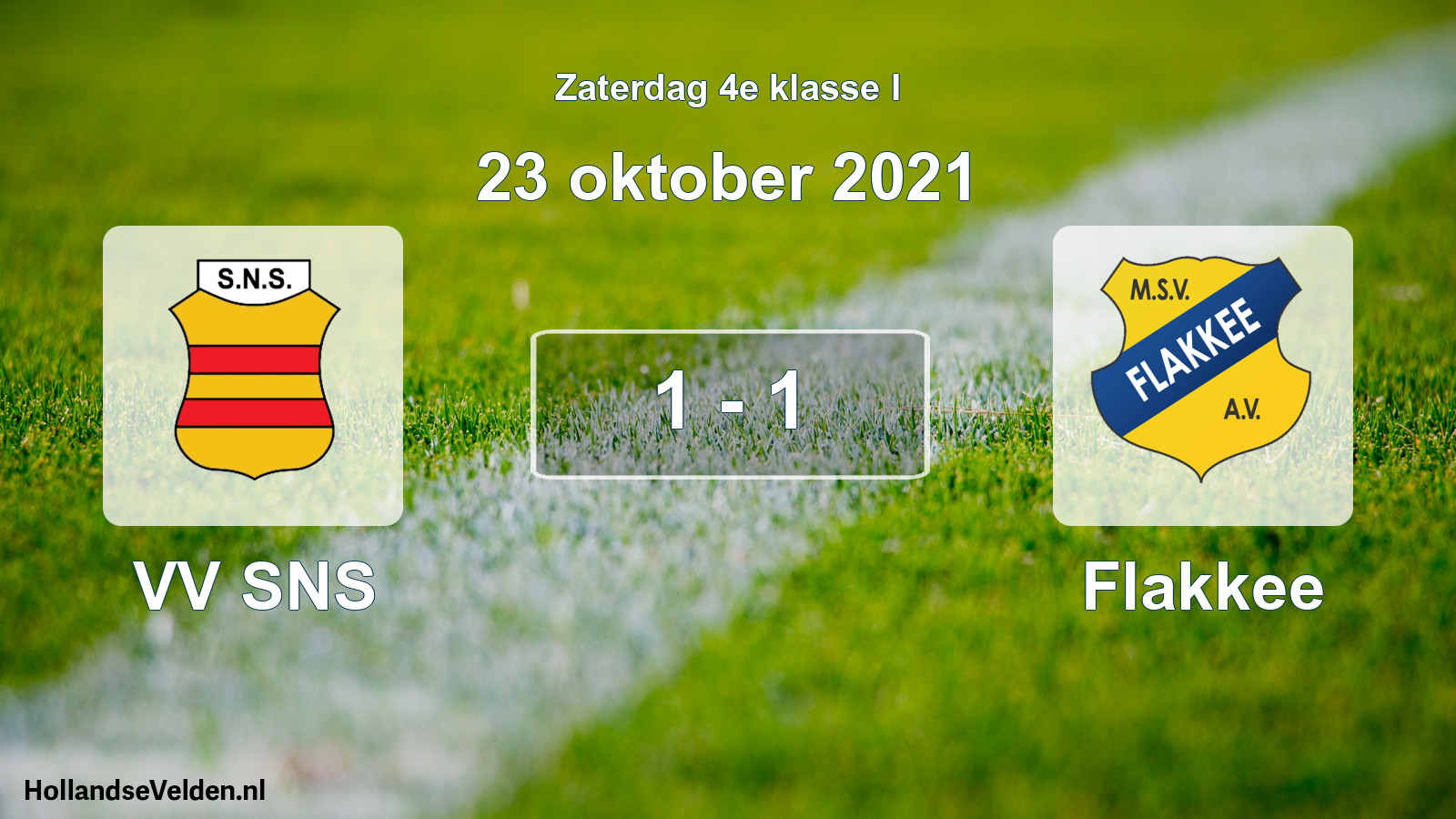 Total number of matches played: VV SNS - Flakkee 1 - 1 (23 October 2021)
