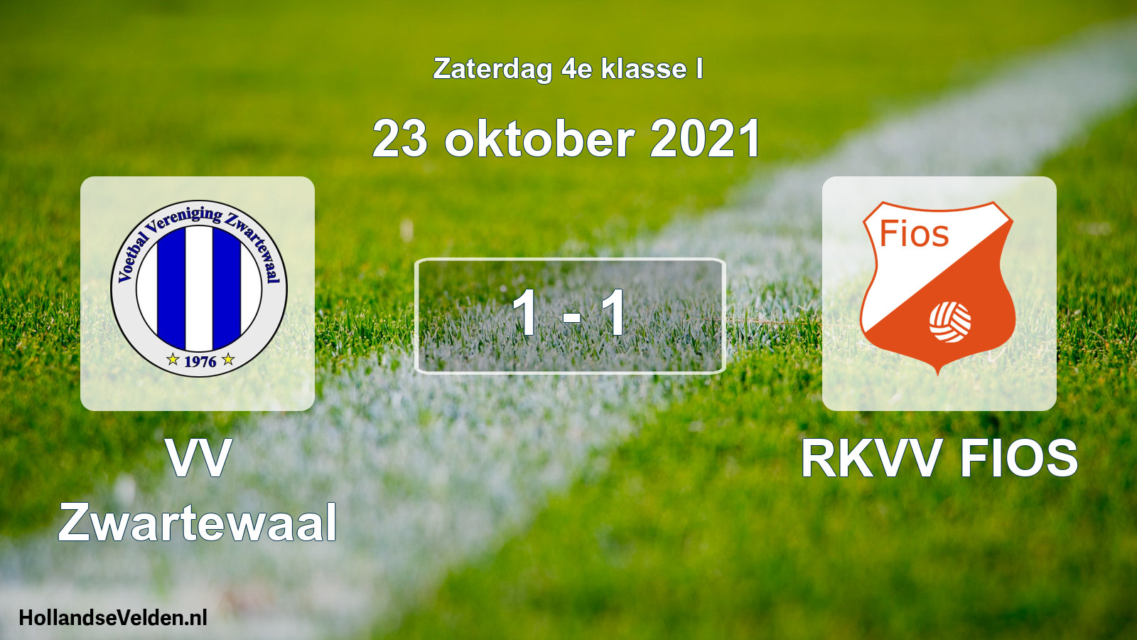 Total number of matches played: VV Zwartewaal - RKVV FIOS 1 - 1 (23 October 2021)
