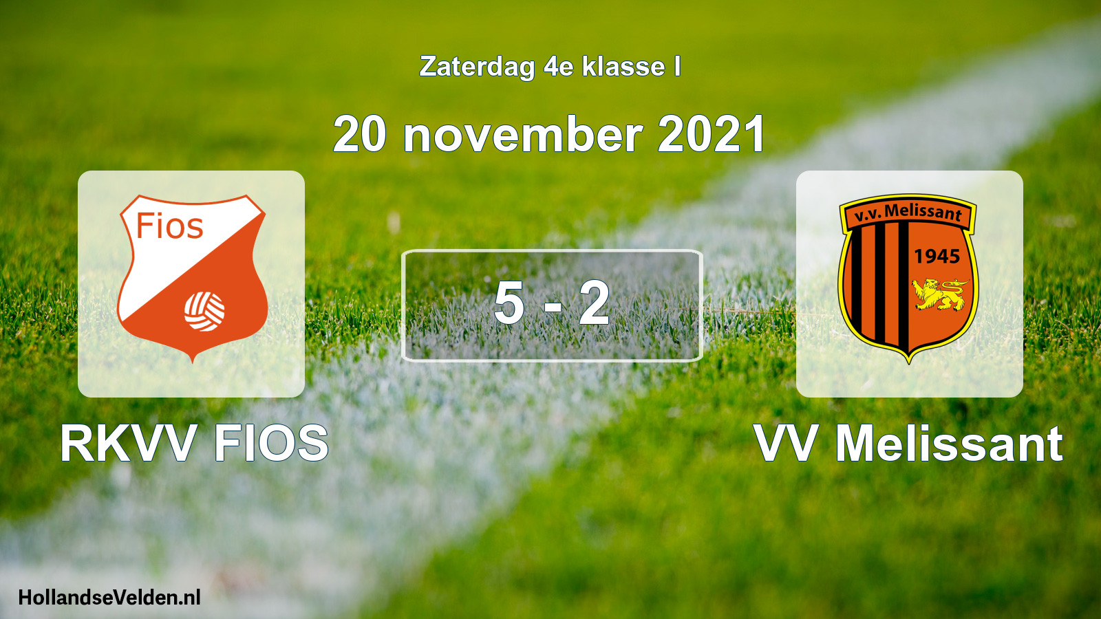 Total number of matches played: RKVV FIOS - VV Melissant 5 - 2 (20 November 2021)
