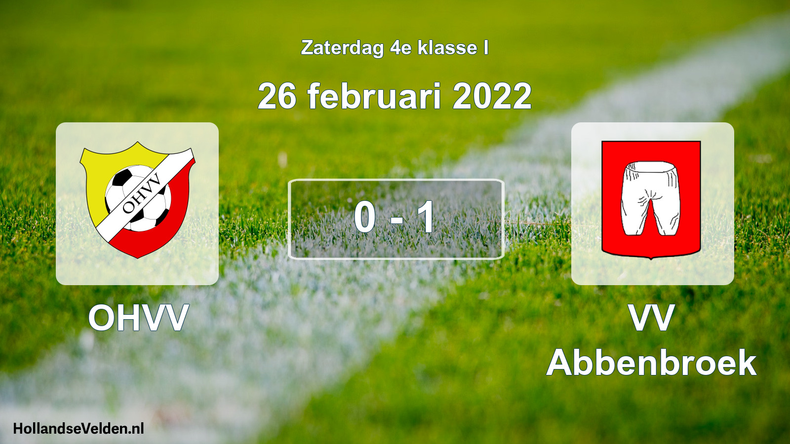 Total number of matches played: OHVV - VV Abbenbroek 0 - 1 (26 February 2022)