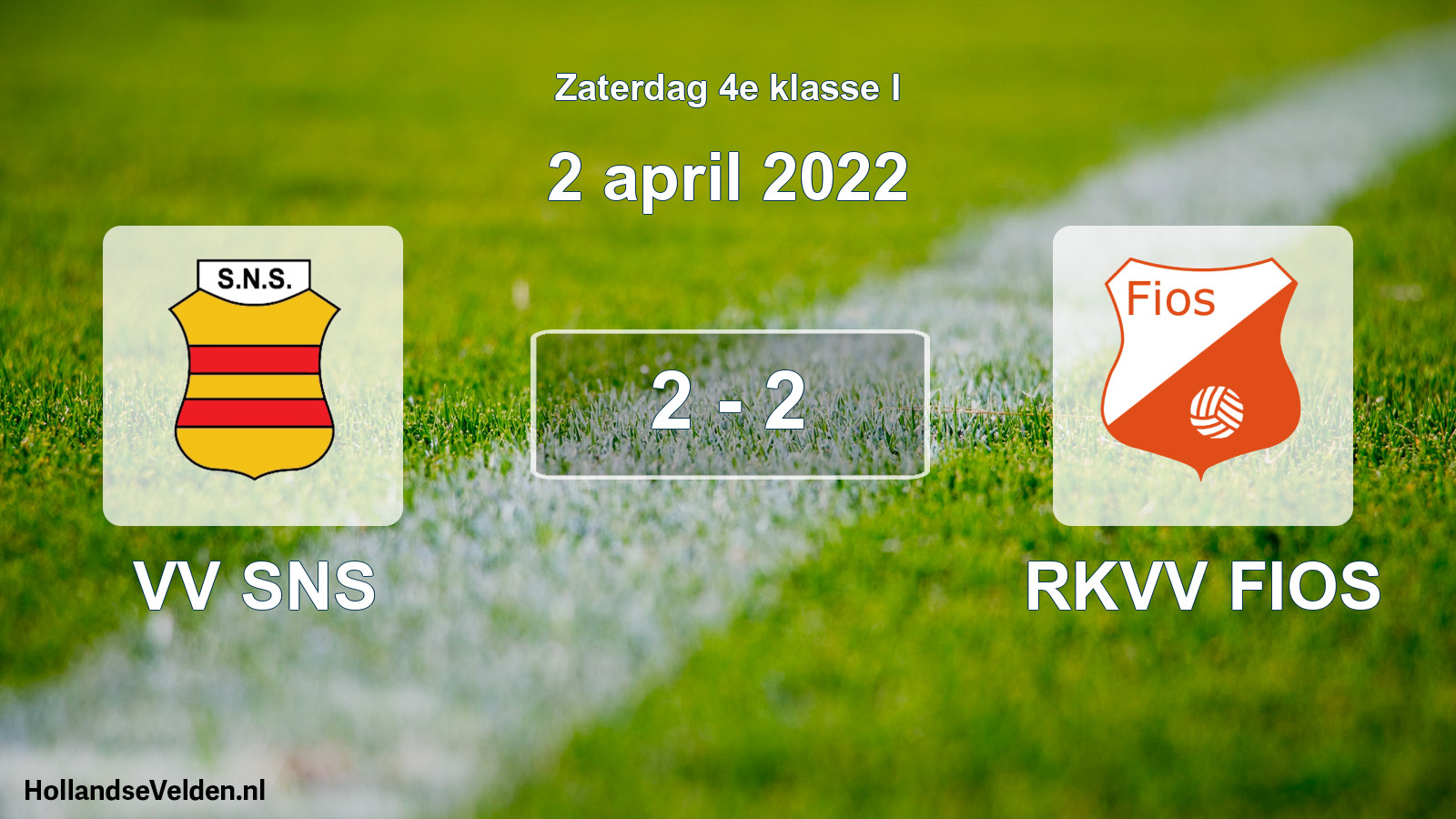 Total number of matches played: VV SNS - RKVV FIOS 2 - 2 (2 April 2022)