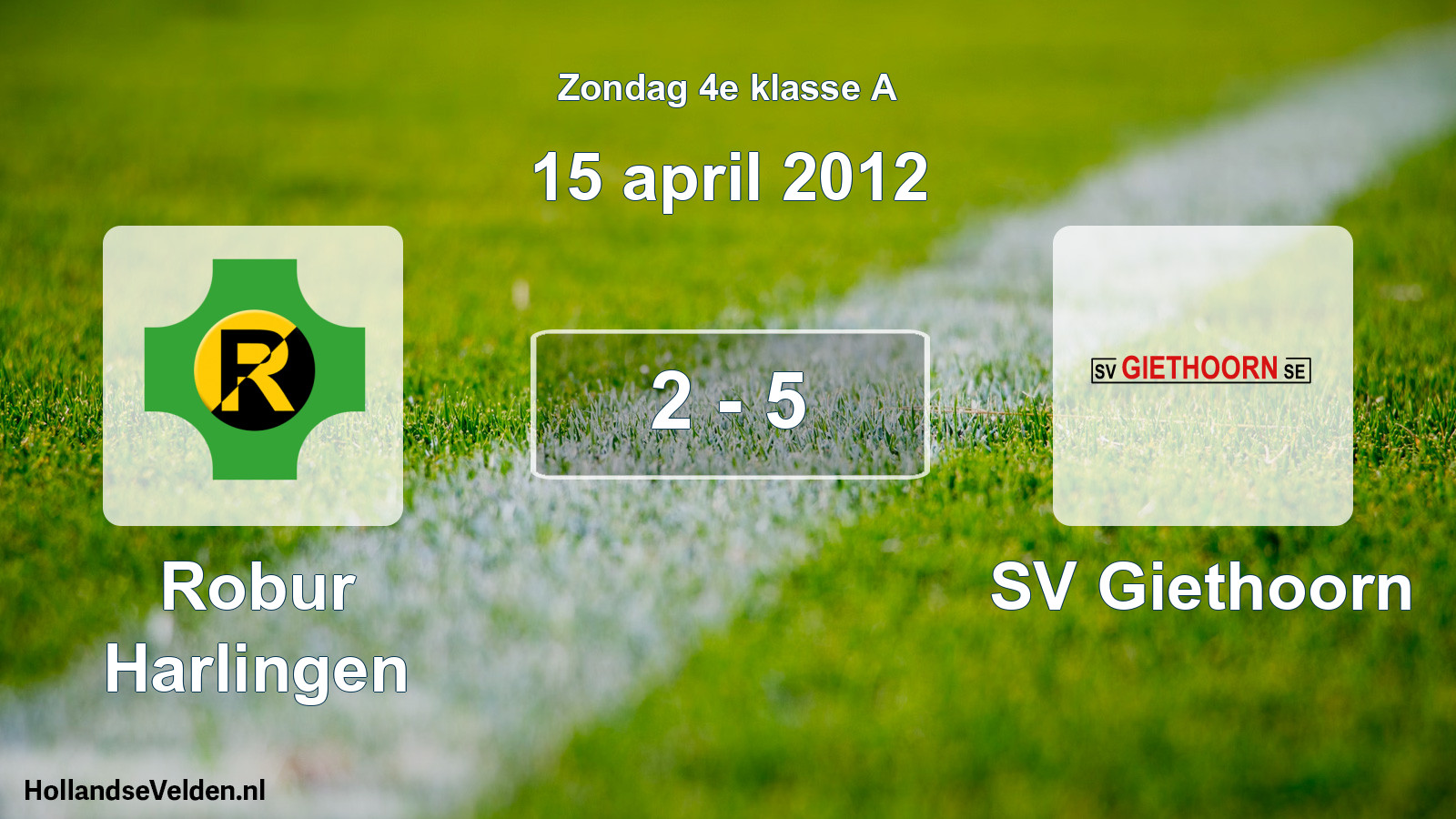 Total number of matches played: Robur Harlingen - SV Giethoorn 2 - 5 (15 April 2012)