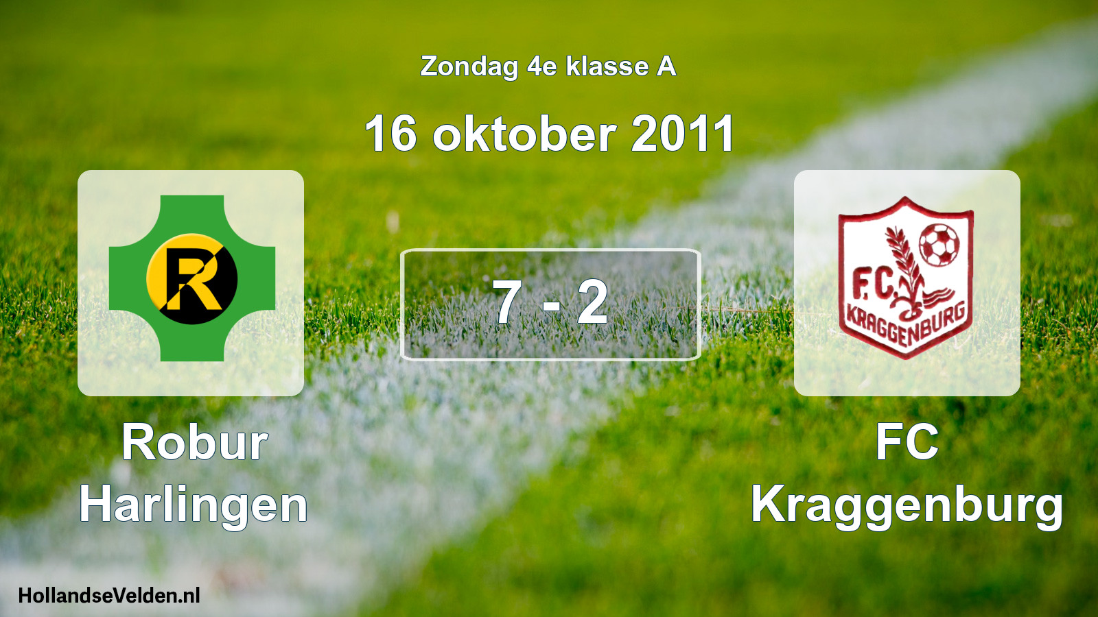 Total number of matches played: Robur Harlingen - FC Kraggenburg 7 - 2 (16 October 2011)
