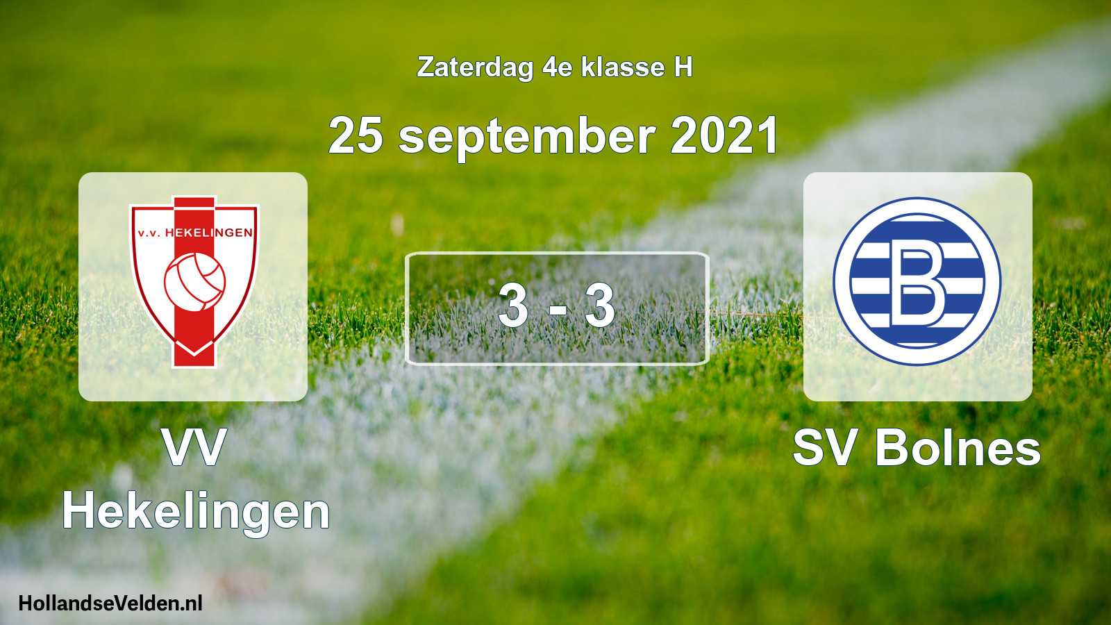 Total number of matches played: VV Hekelingen - SV Bolnes 3 - 3 (25 September 2021)