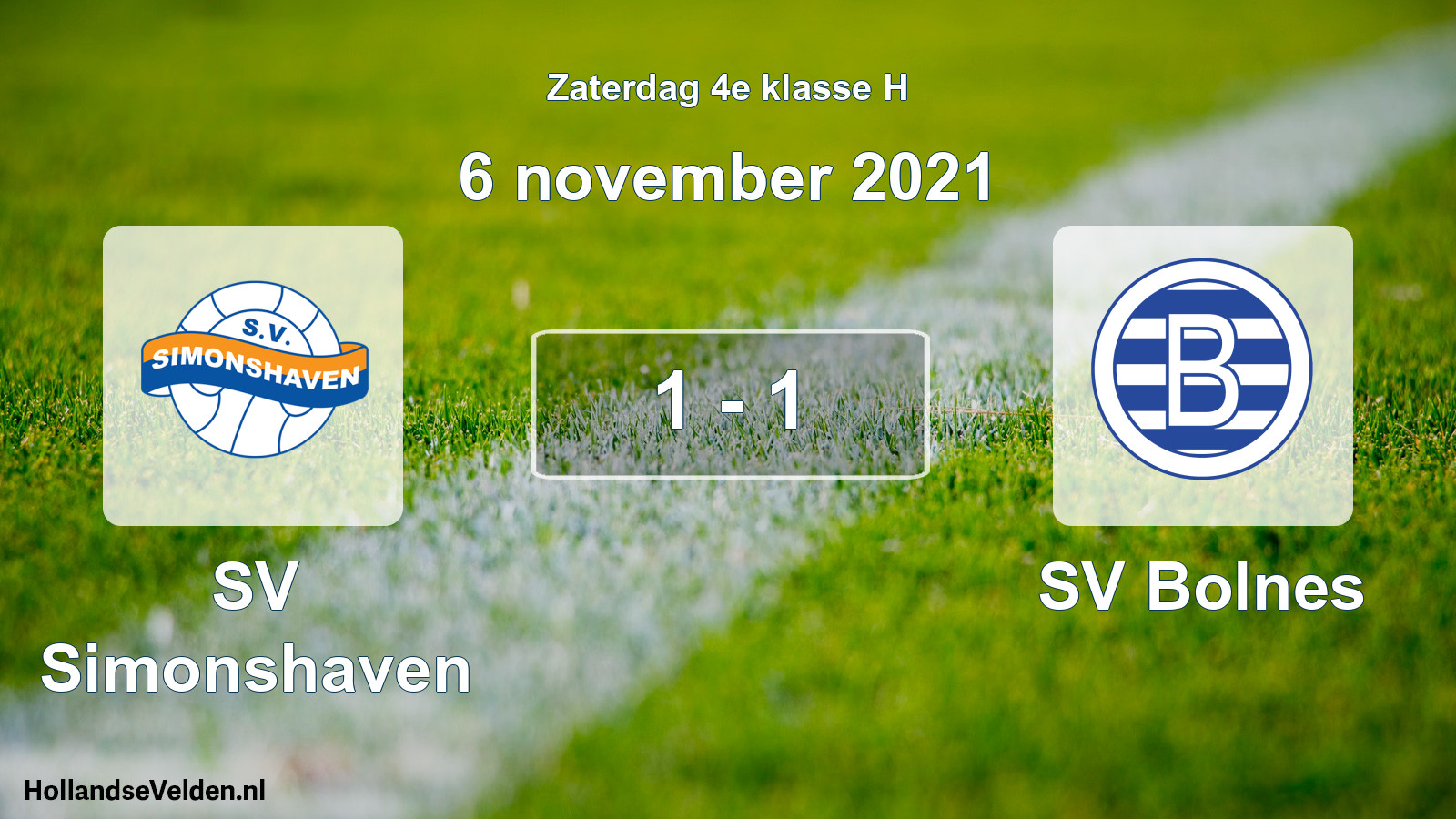 Total number of matches played: SV Simonshaven - SV Bolnes 1 - 1 (6 November 2021)