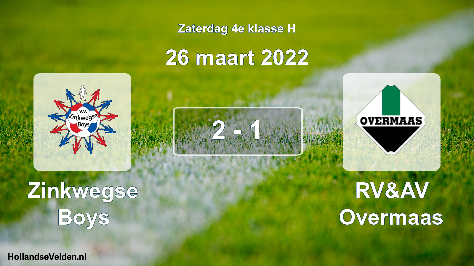 Total number of matches played: Zinkwegse Boys - RV&AV Overmaas 2 - 1 (26 March 2022)
