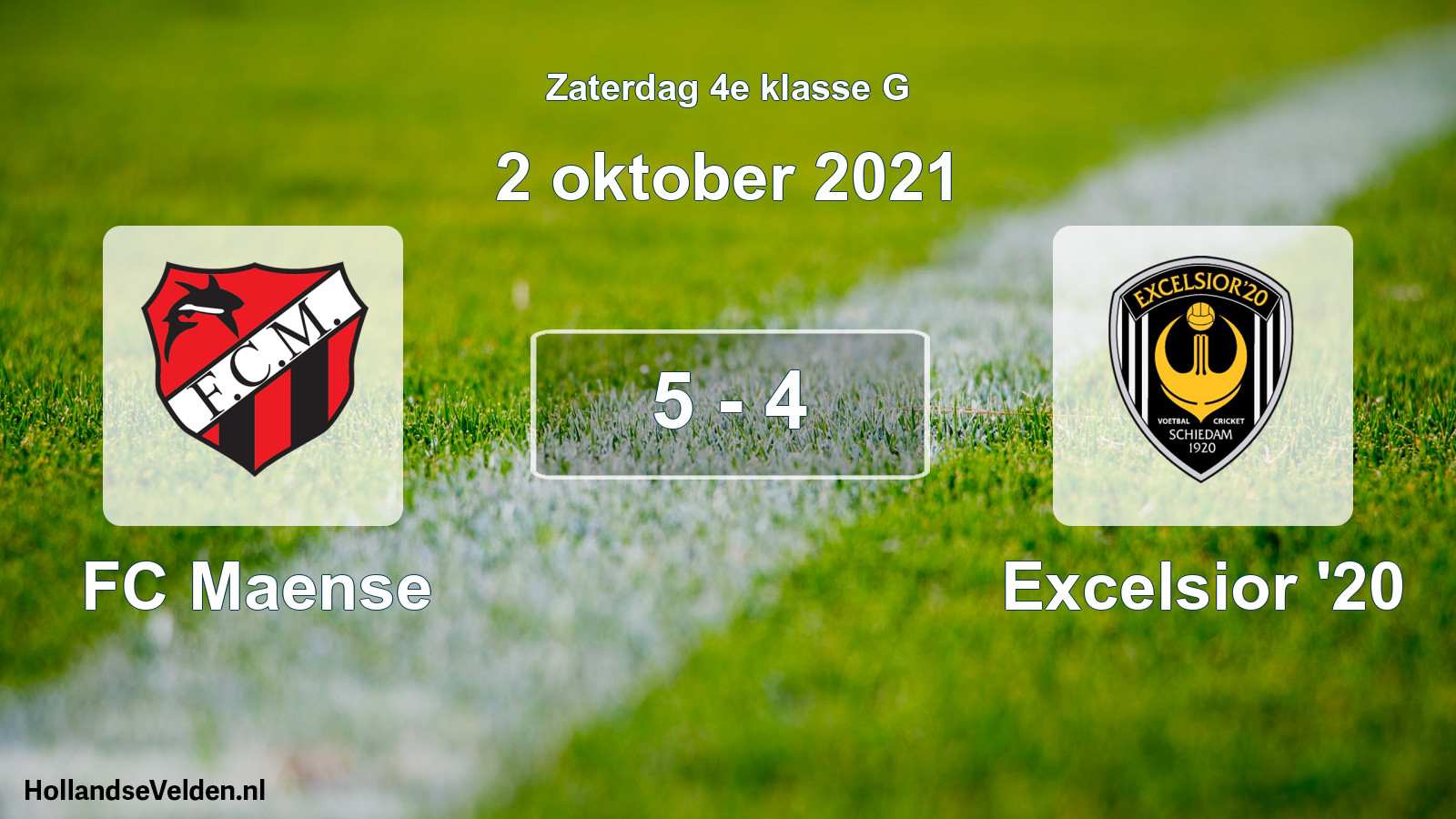 Total number of matches played: FC Maense - Excelsior '20 5 - 4 (2 October 2021)