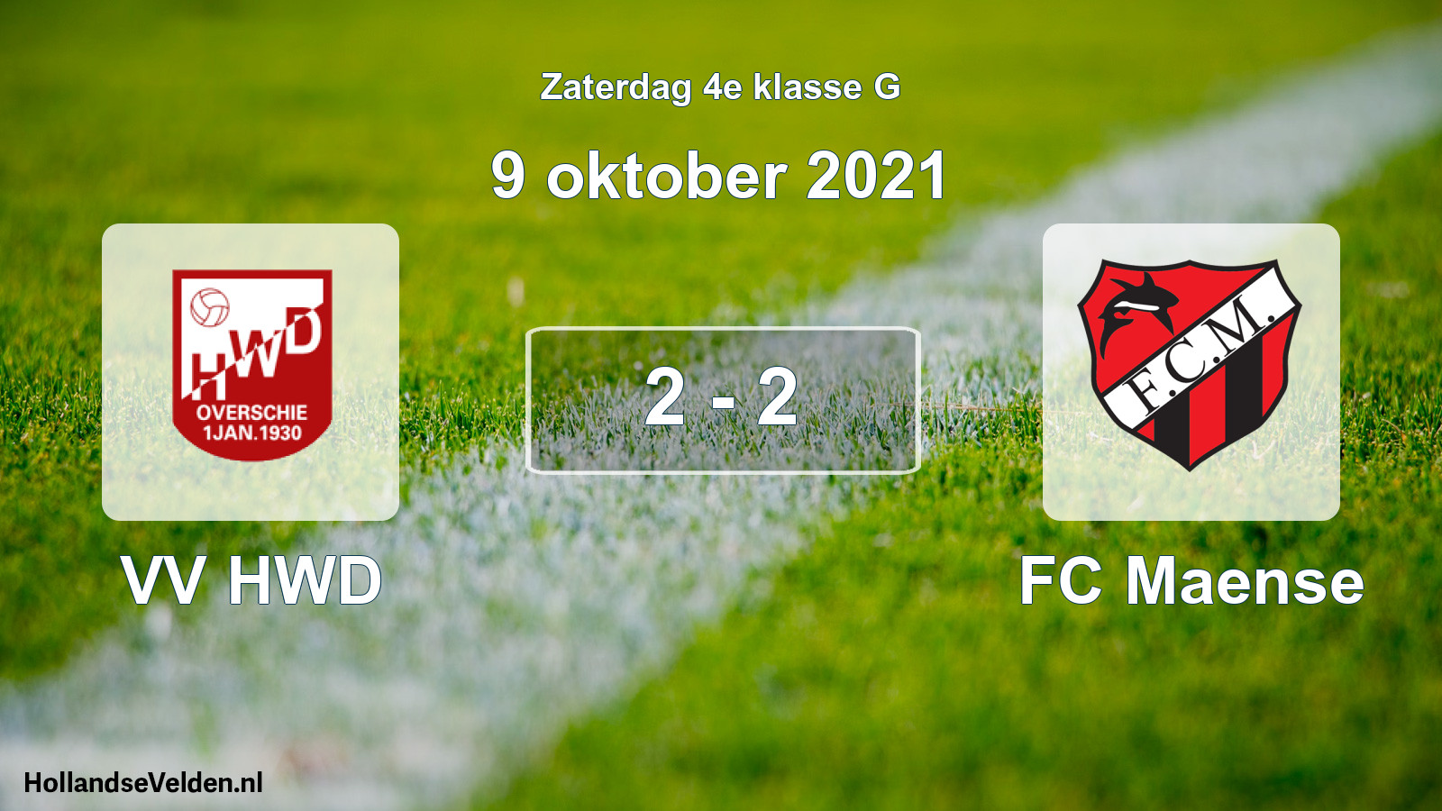 Total number of matches played: VV HWD - FC Maense 2 - 2 (9 October 2021)
