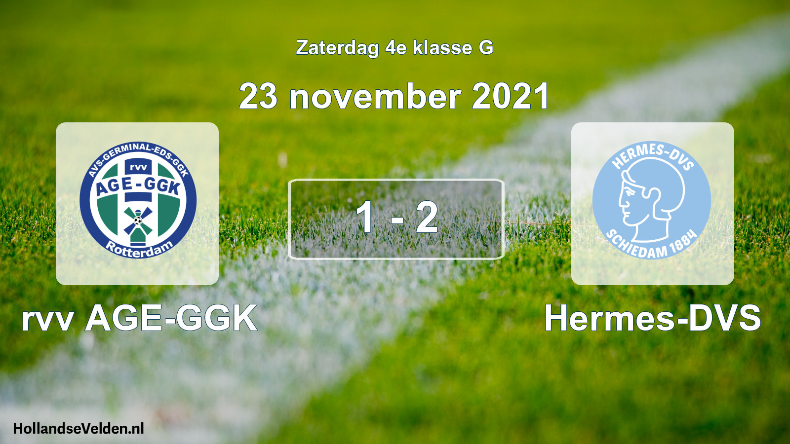 Total number of matches played: rvv AGE-GGK - Hermes-DVS 1 - 2 (23 November 2021)