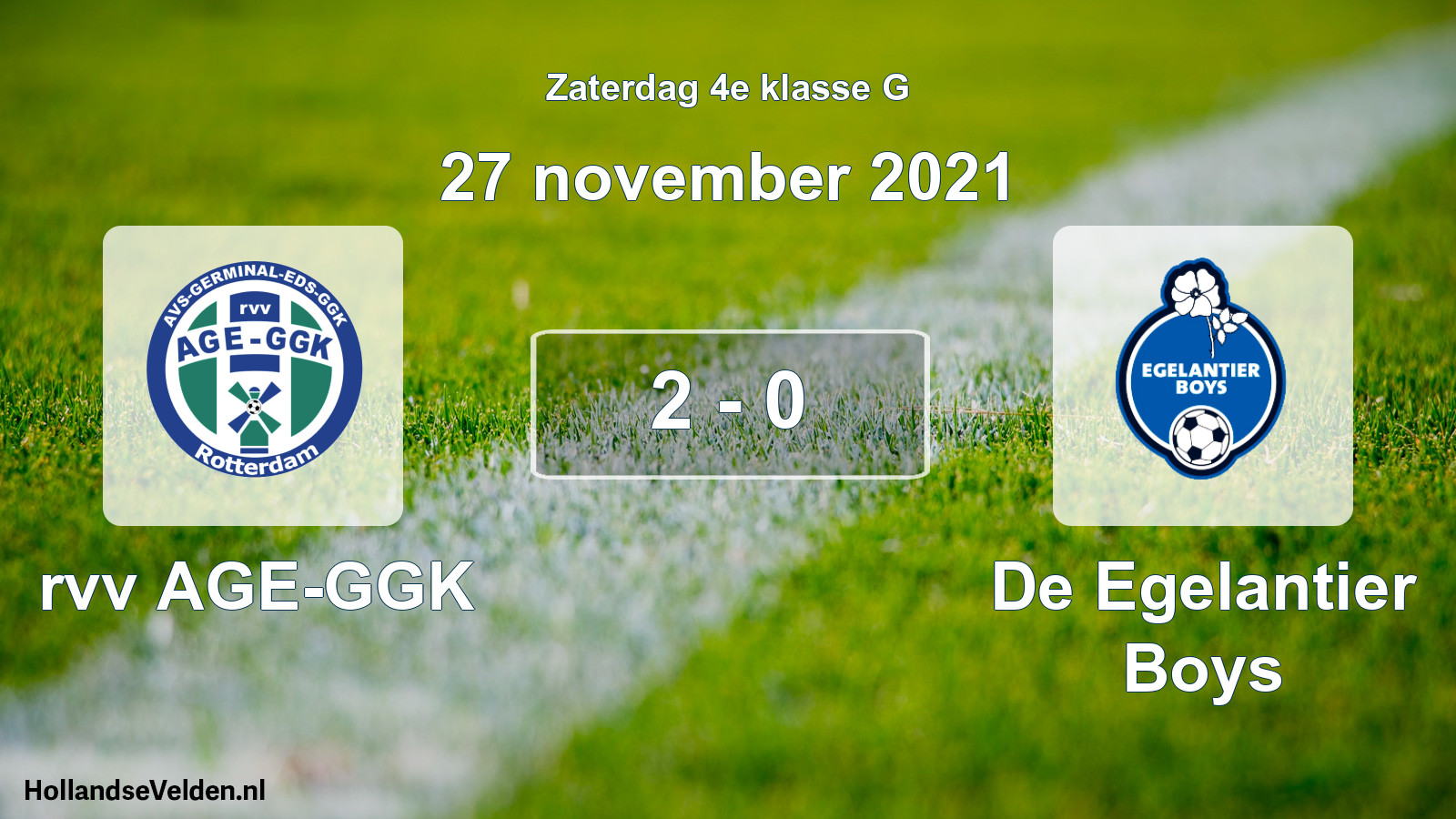Total number of matches played: rvv AGE-GGK - De Egelantier Boys 2 - 0 (27 November 2021)