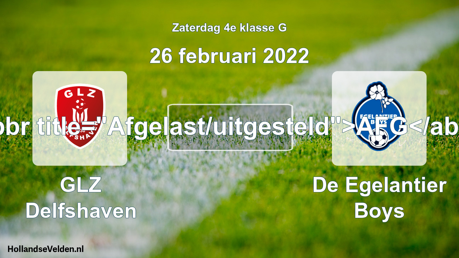 Scheduled Match: GLZ Delfshaven - De Egelantier Boys (26 February 2022)