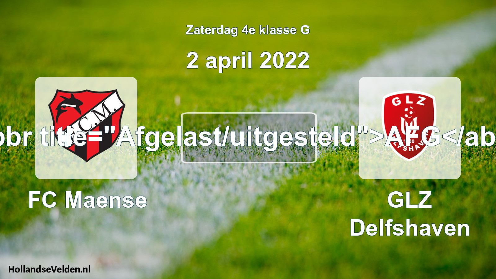 Scheduled Match: FC Maense - GLZ Delfshaven (2 April 2022)