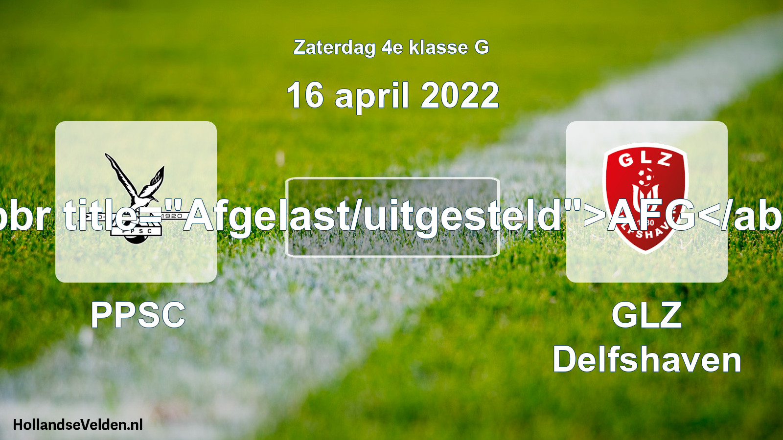 Scheduled Match: PPSC - GLZ Delfshaven (16 April 2022)