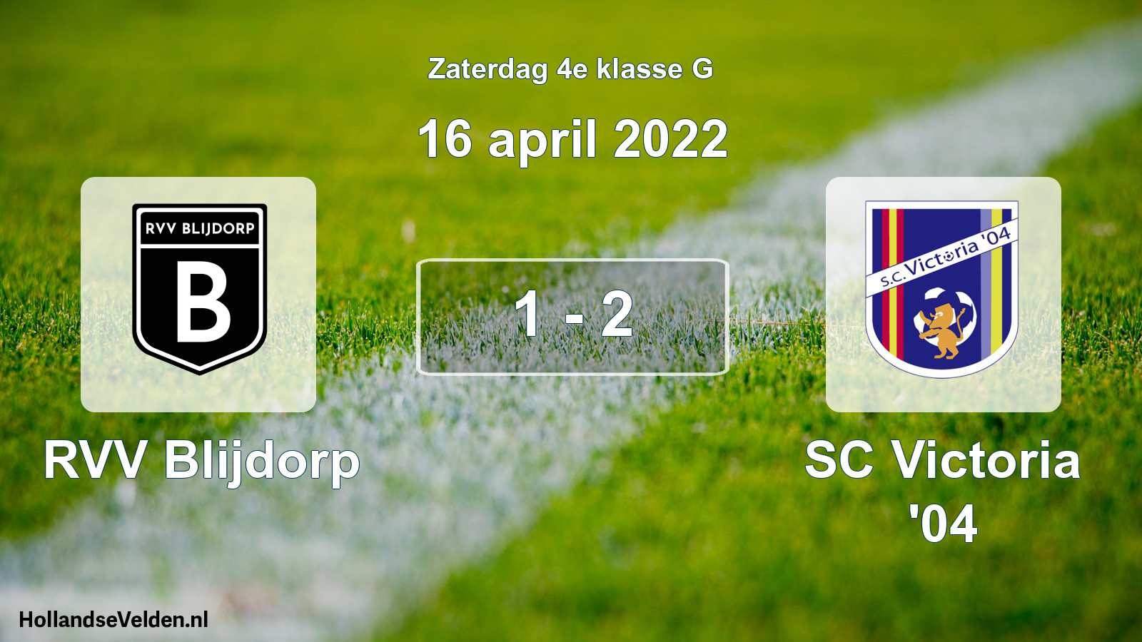 Total number of matches played: RVV Blijdorp - SC Victoria '04 1 - 2 (16 April 2022)