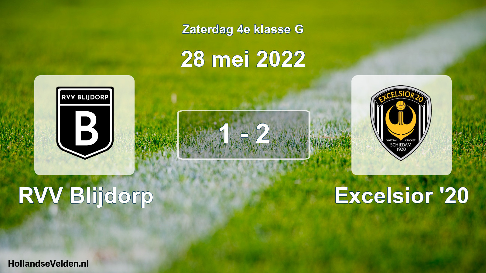 Total number of matches played: RVV Blijdorp - Excelsior '20 1 - 2 (28 May 2022)