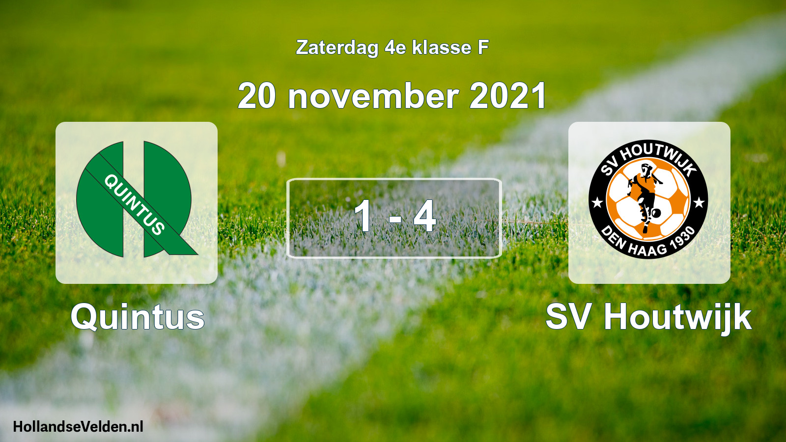 Total number of matches played: Quintus - SV Houtwijk 1 - 4 (20 November 2021)