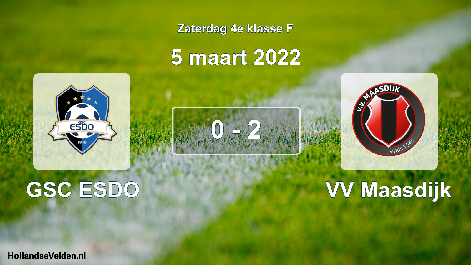 Total number of matches played: GSC ESDO - VV Maasdijk 0 - 2 (5 March 2022)
