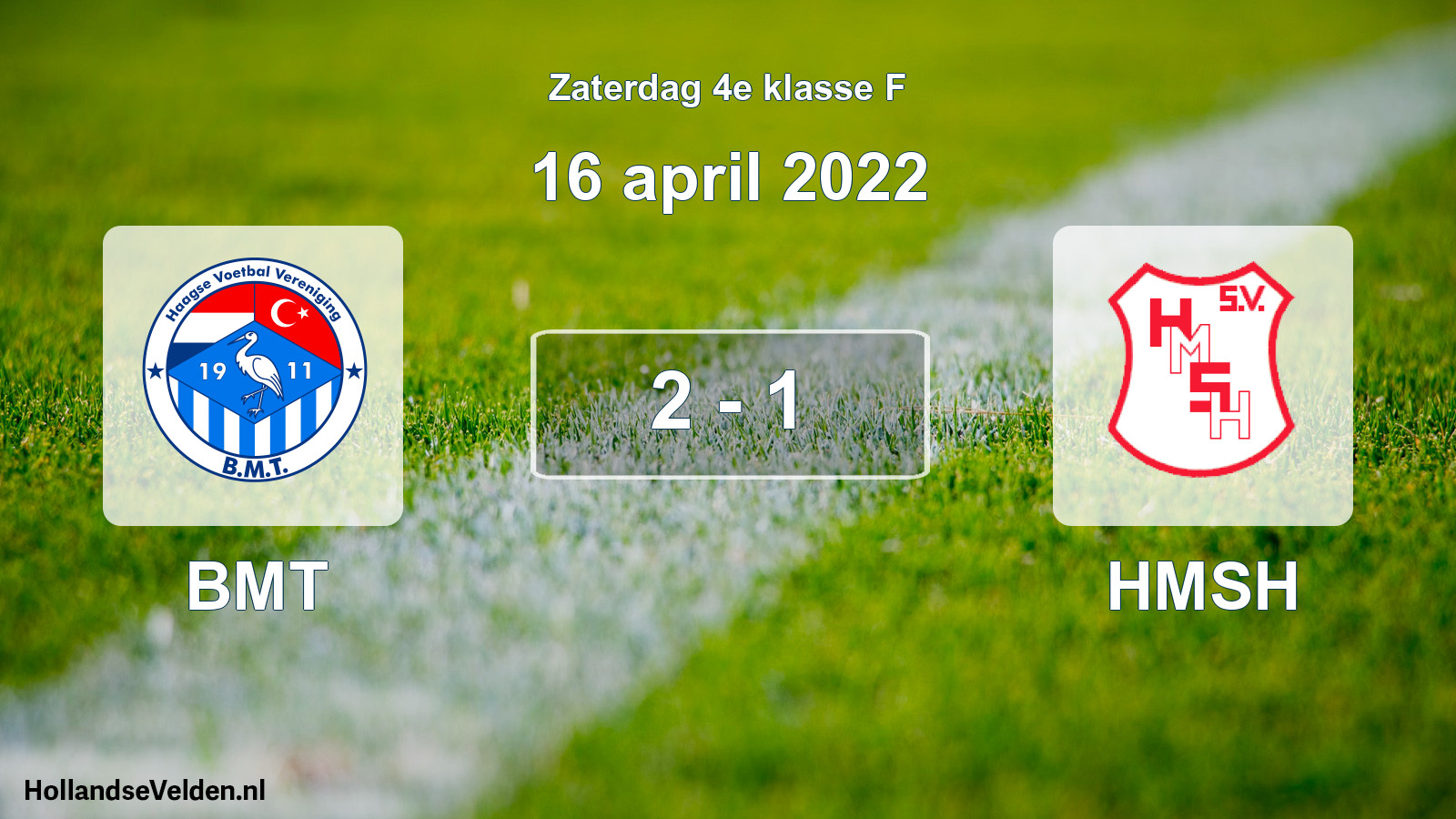 Total number of matches played: BMT - HMSH 2 - 1 (16 April 2022)