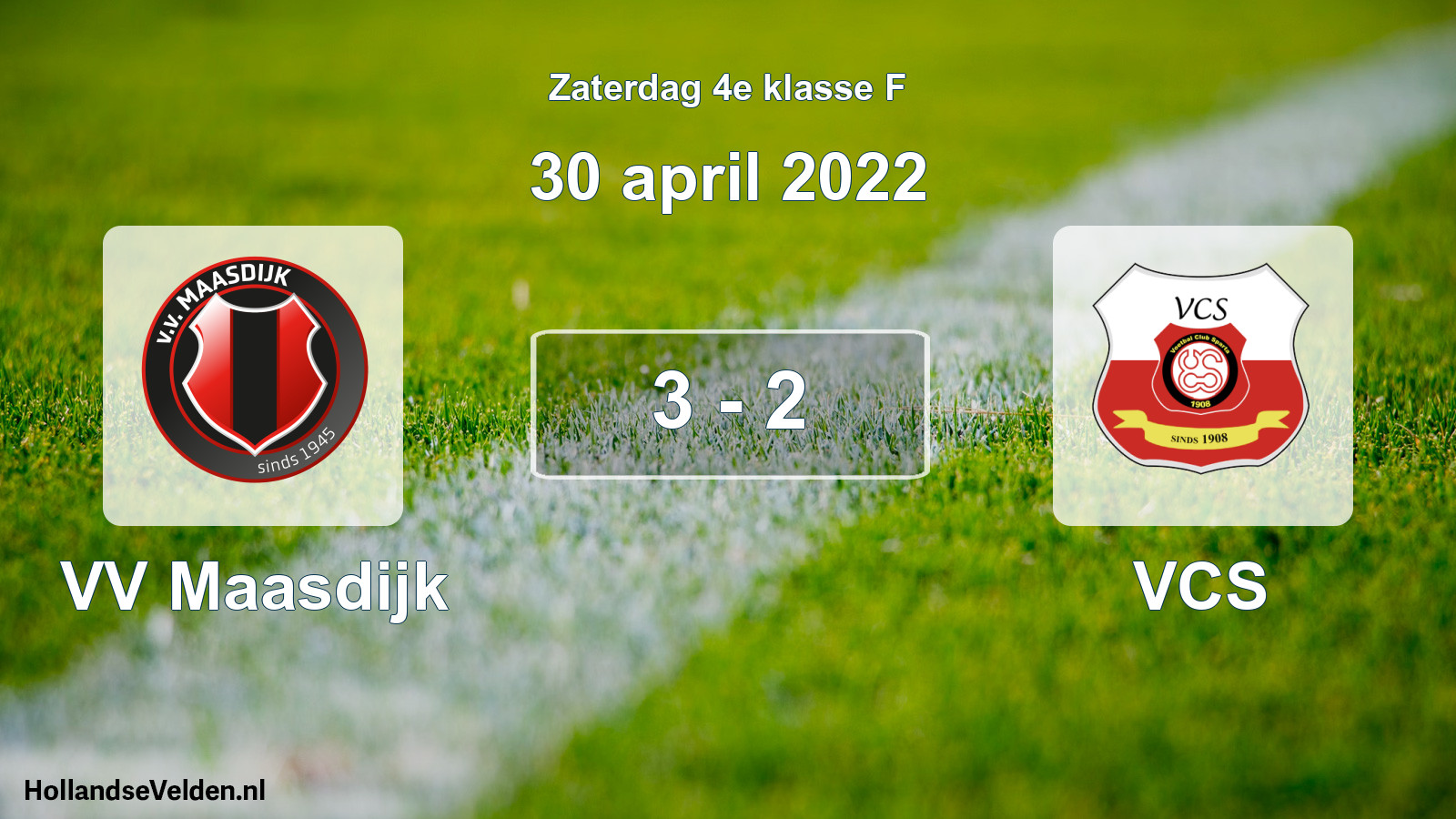 Total number of matches played: VV Maasdijk - VCS 3 - 2 (30 April 2022)