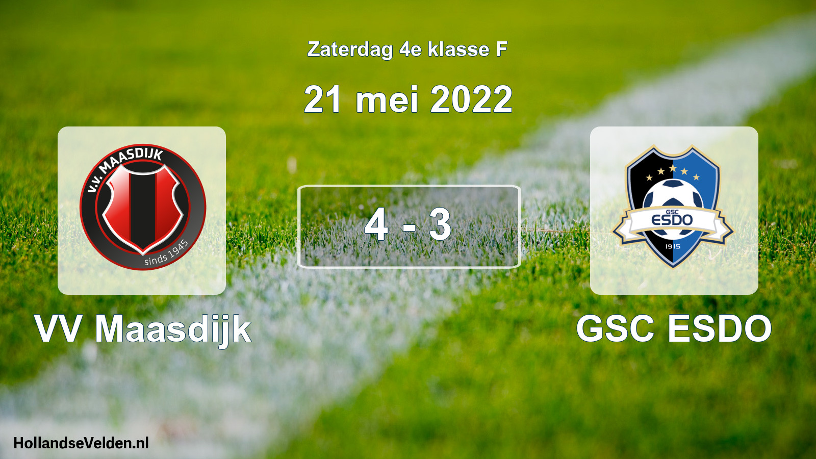 Total number of matches played: VV Maasdijk - GSC ESDO 4 - 3 (21 May 2022)