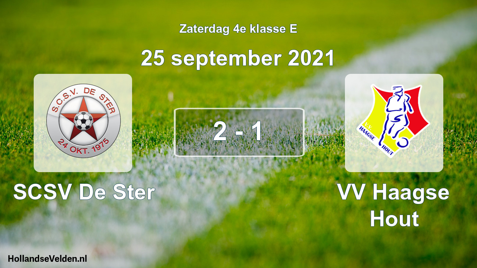 Total number of matches played: SCSV De Ster - VV Haagse Hout 2 - 1 (25 September 2021)