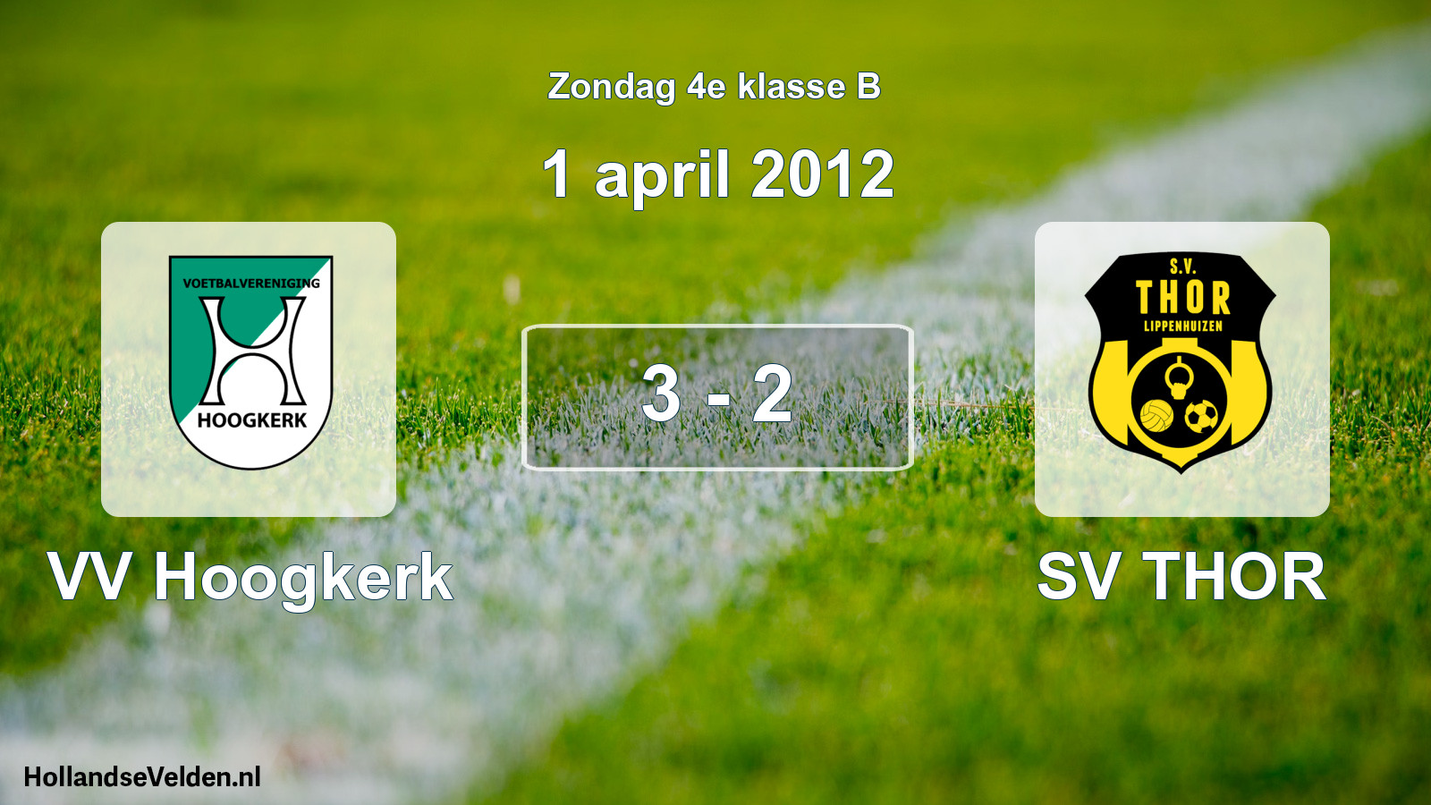 Total number of matches played: VV Hoogkerk - SV THOR 3 - 2 (1 April 2012)